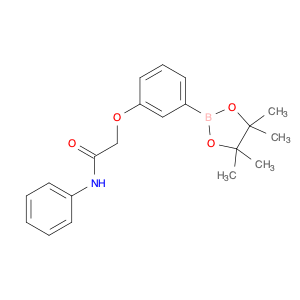 2057448-75-4 N-phenyl-2-(3-(4,4,5,5-tetramethyl-1,3,2-dioxaborolan-2-yl)phenoxy)acetamide